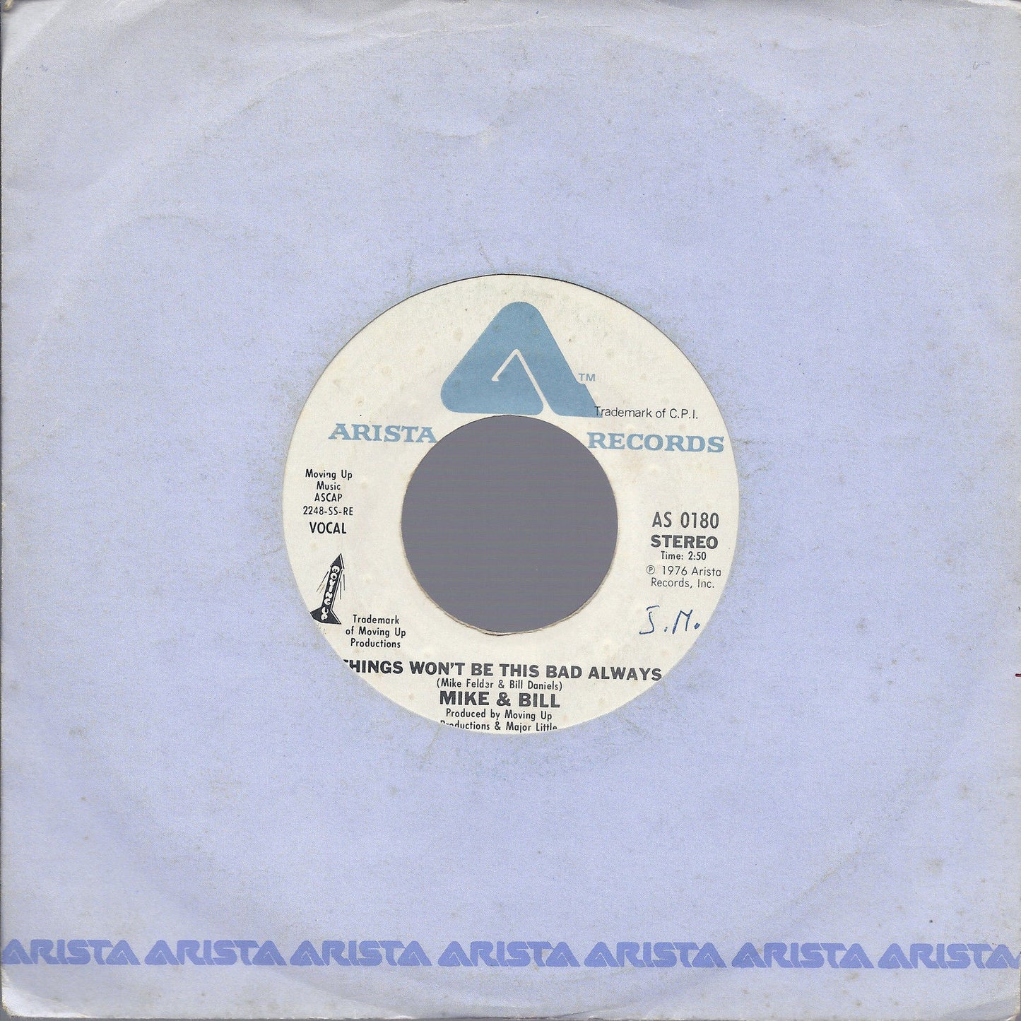THINGS WON'T BE THIS BAD ALWAYS vocal - instrumental # MIKE & BILL