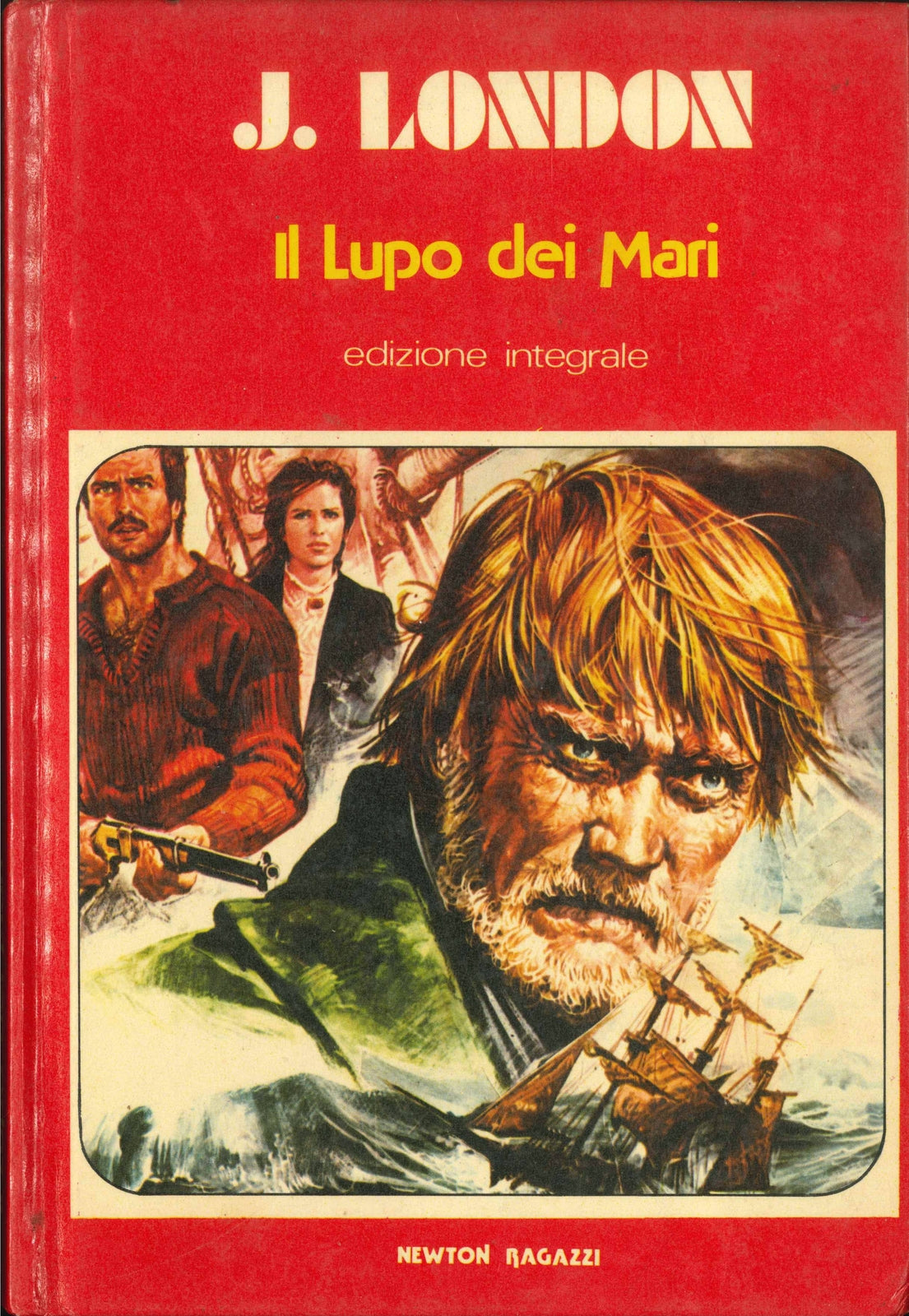 IL LUPO DEI MARI - JACK LONDON ED. NEWTON RAGAZZI