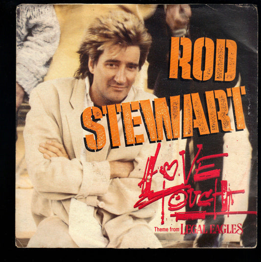LOVE TOUCH - HEART IS ON THE LINE ---- ROD STEWART