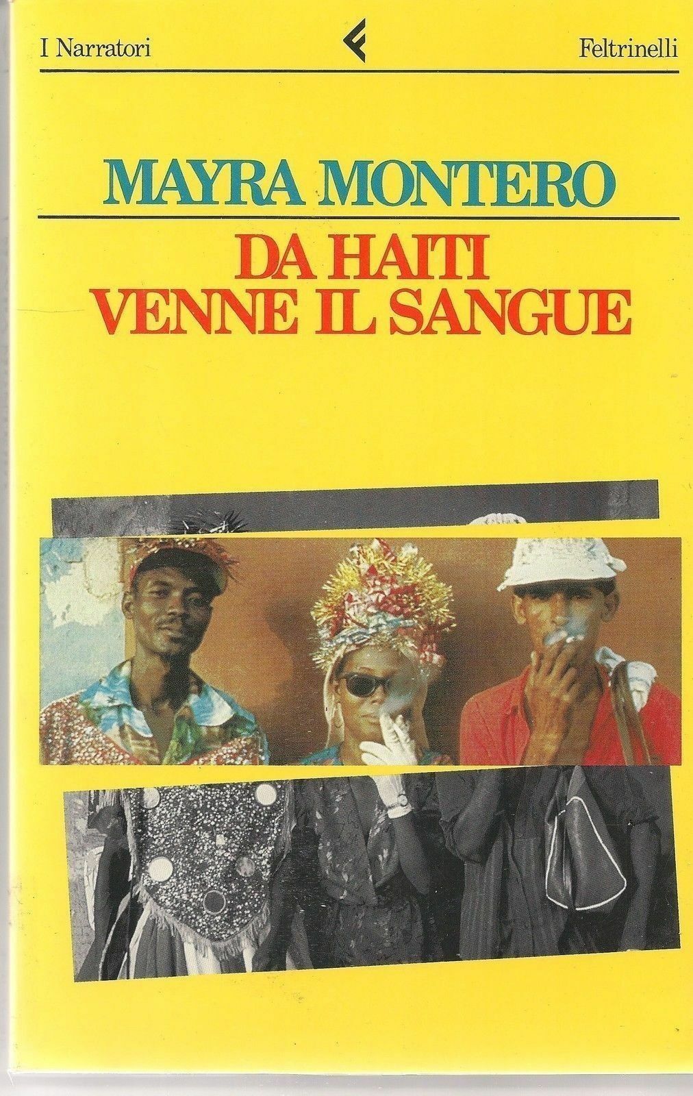 DA HAITI VENNE IL SANGUE - MAYRA MONTERO