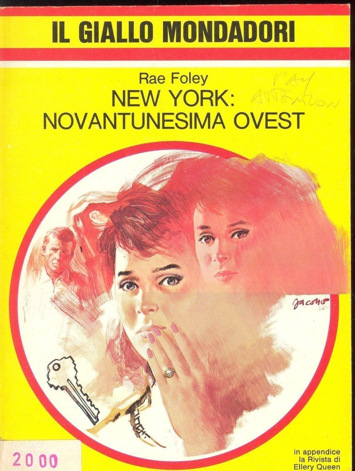 NEW YORK: NOVANTUNESIMA OVEST - RAE FOLEY