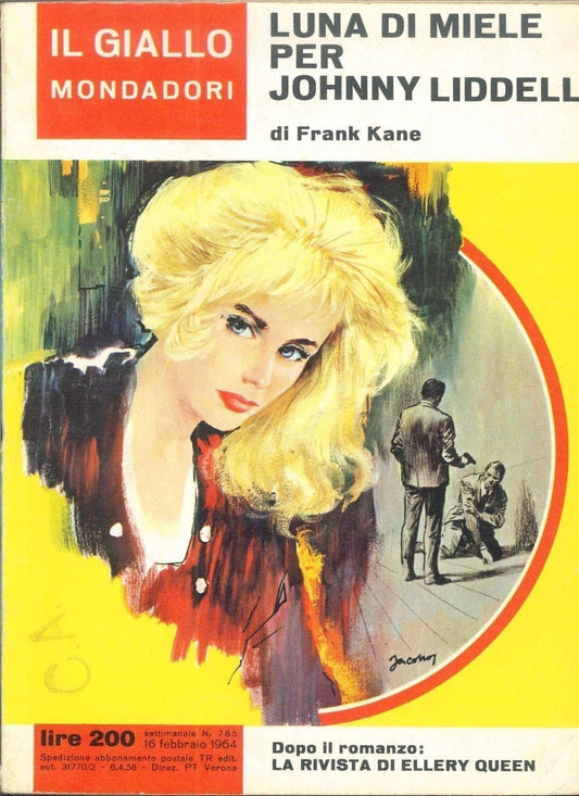 LUNA DI MIELE PER JOHNNY LIDDELL - FRANK KANE - GIALLO MONDADORI N. 785