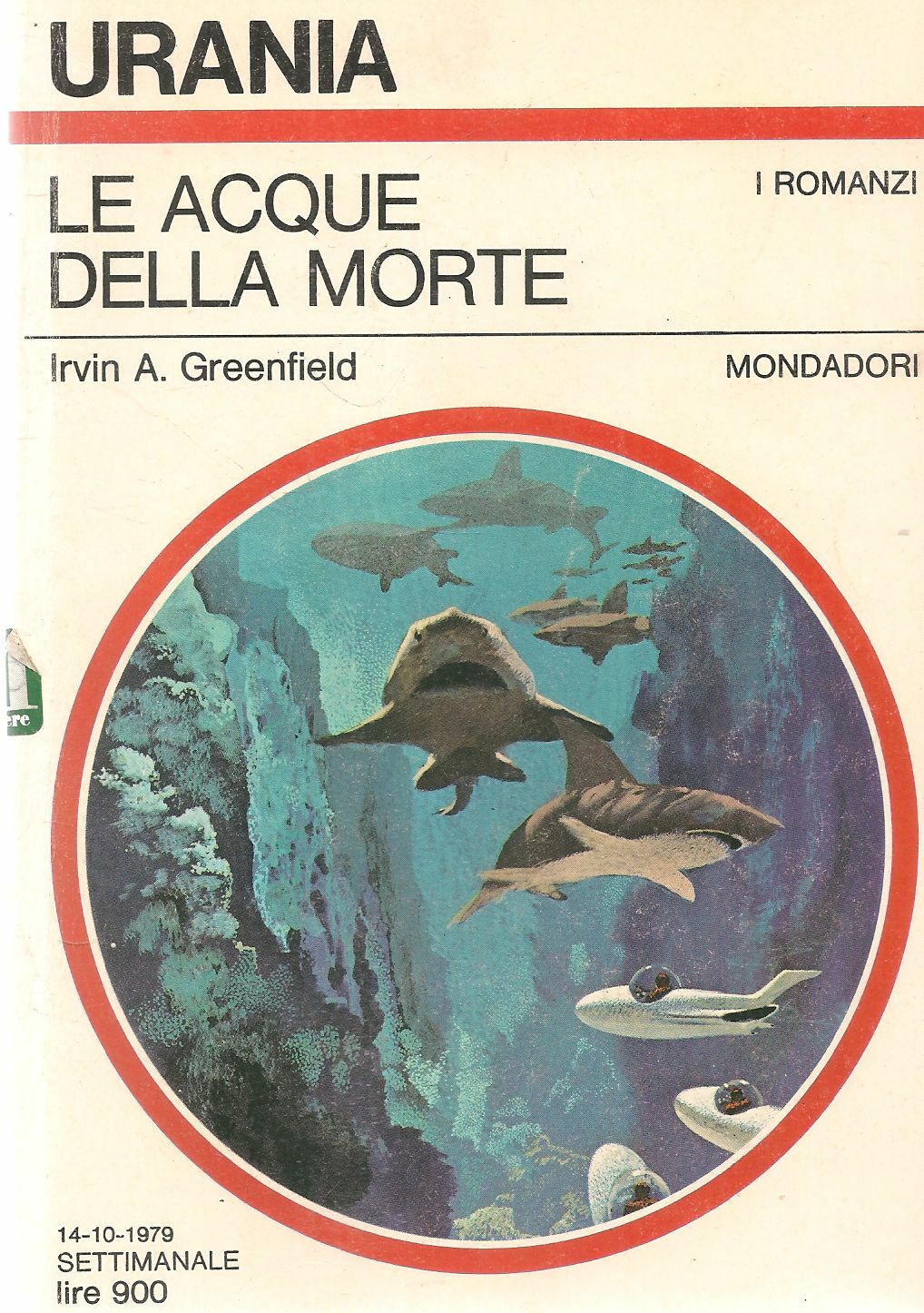 LE ACQUE DELLA MORTE - IRVIN A. GREENFIELD - URANIA N. 805