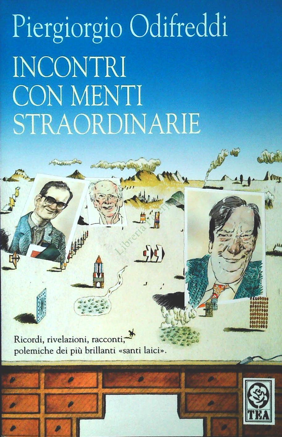 INCONTRI CON MENTI STRAORDINARIE - PIERGIORGIO ODIFREDDI