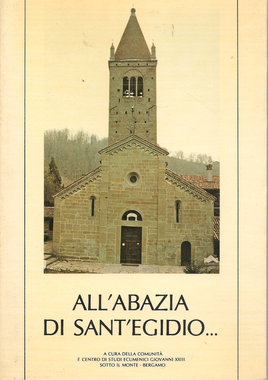 ALL'ABAZIA DI SANT'EGIDIO    - SOTTO IL MONTE -
