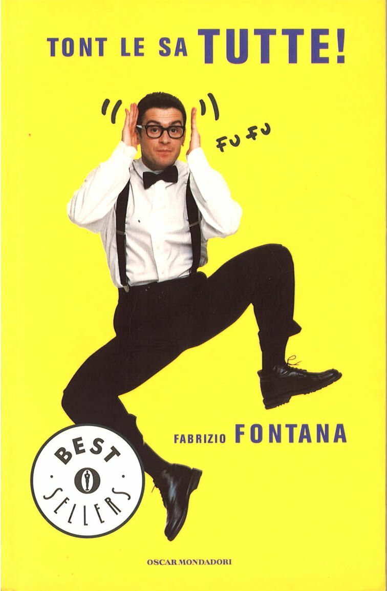 TONT LE SA TUTTE - FABRIZIO FONTANA