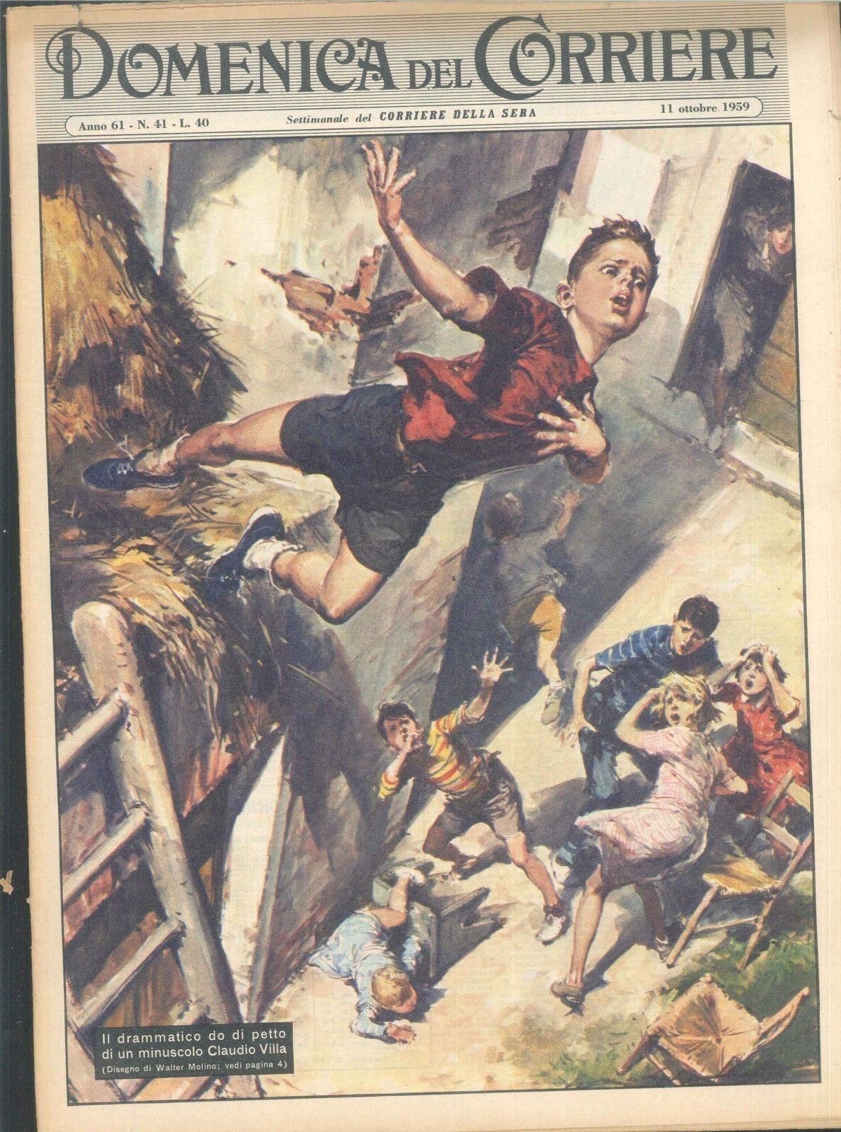 DOMENICA DEL CORRIERE N 41 - 11 OTTOBRE 1959 - ILL. WALTER MOLINO