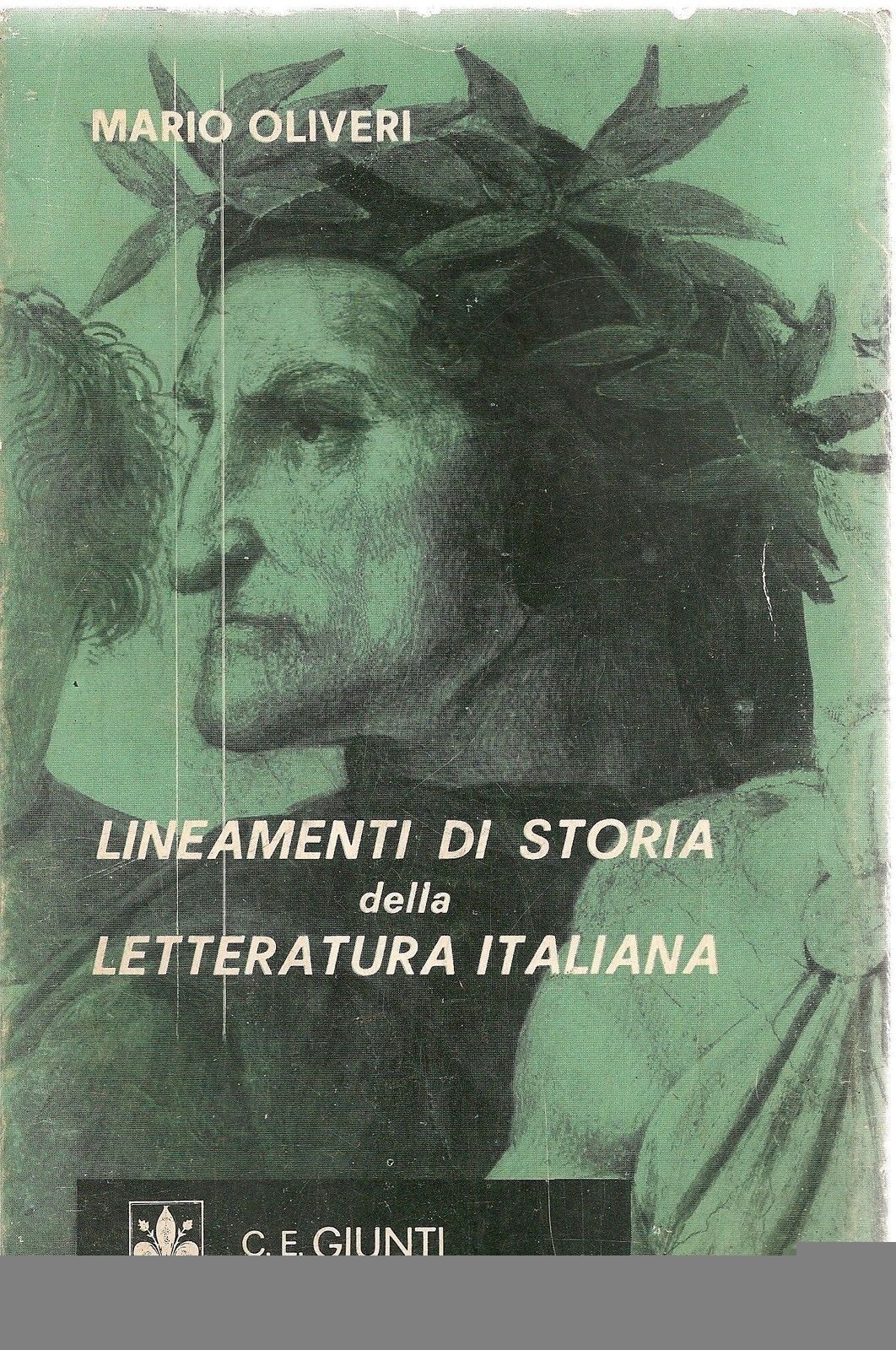 LINEAMENTI DI STORIA DELLA LETTERATURA ITALIANA - MARIO OLIVERI