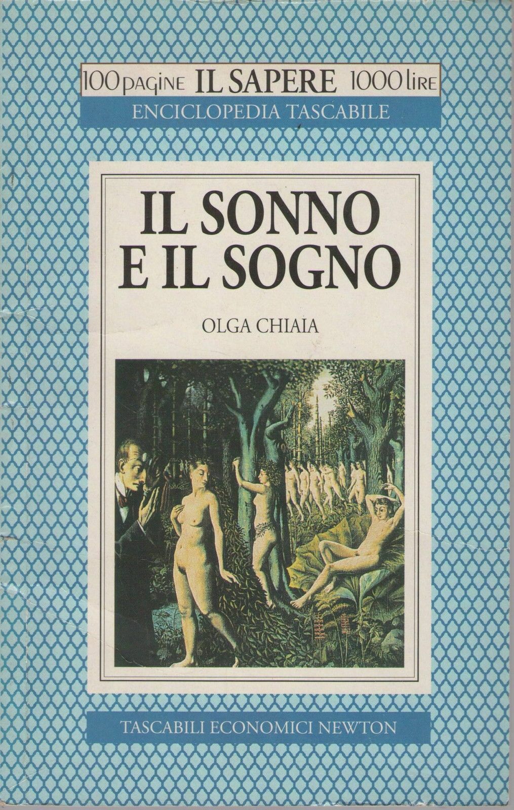 IL SONNO E IL SOGNO - OLGA CHIAIA