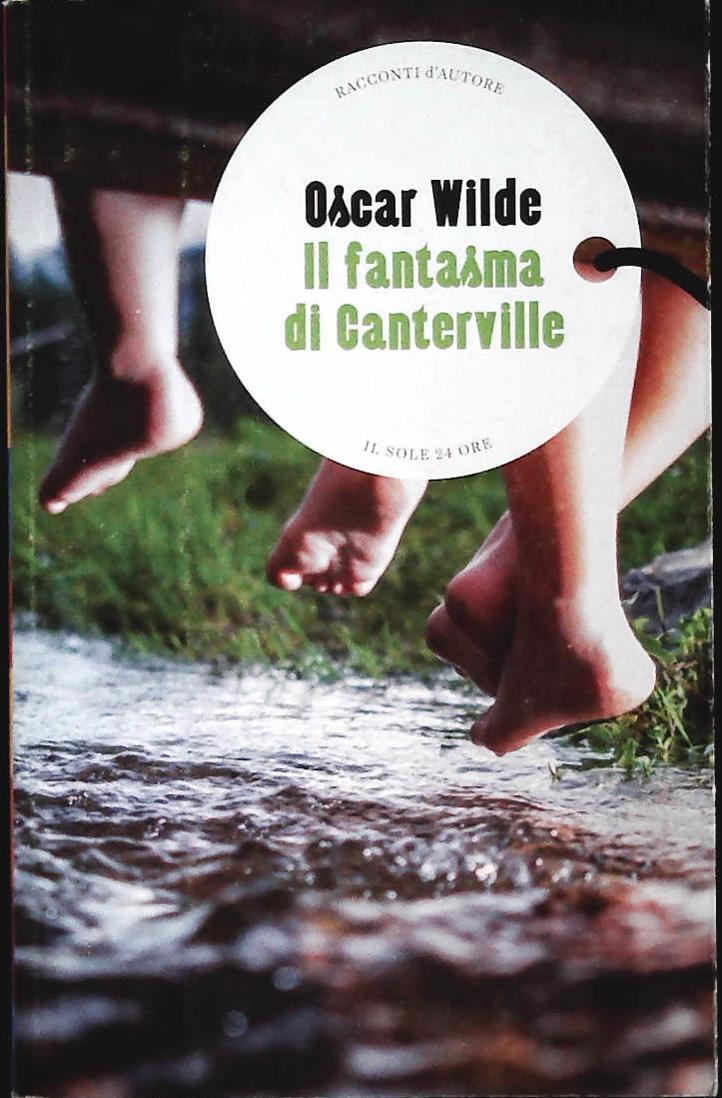 IL FANTASMA DI CANTERVILLE - OSCVAR WILDE - I SOLE24 ORE - OUTLET DEL LIBRO