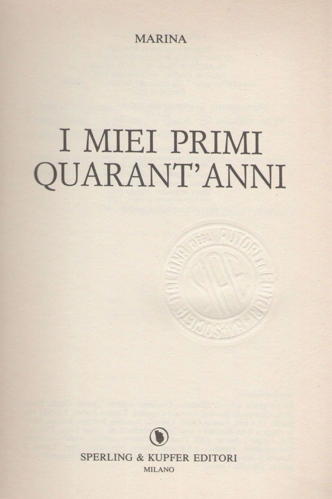 I MIEI PRIMI QUARANT'ANNI - MARINA