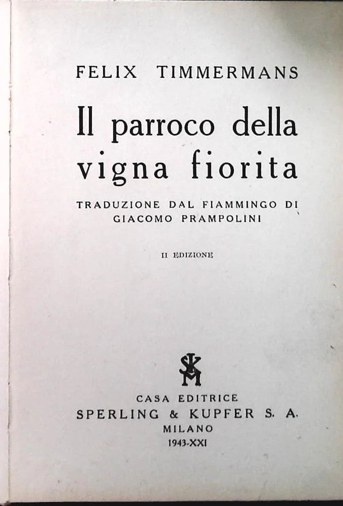 IL PARROCO DELLA VIGNA FIORITA - FELIX TIMMERMANS - SPERLING 1943
