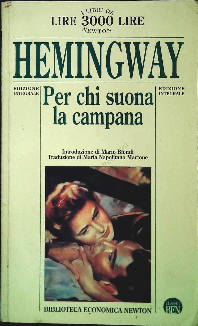 PER CHI SUONA LA CAMPANA - ERNEST HEMINGWAY - NEWTON 1996 - OUTLET DEL LIBRO