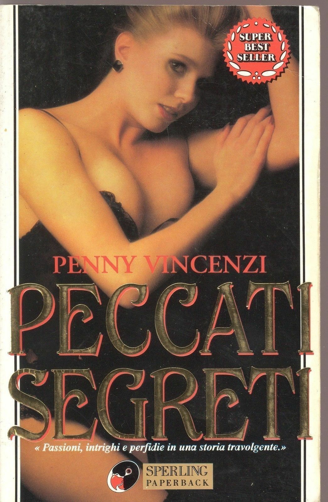PECCATI SEGRETI - PENNY VINCENZI - ED. SPERLING