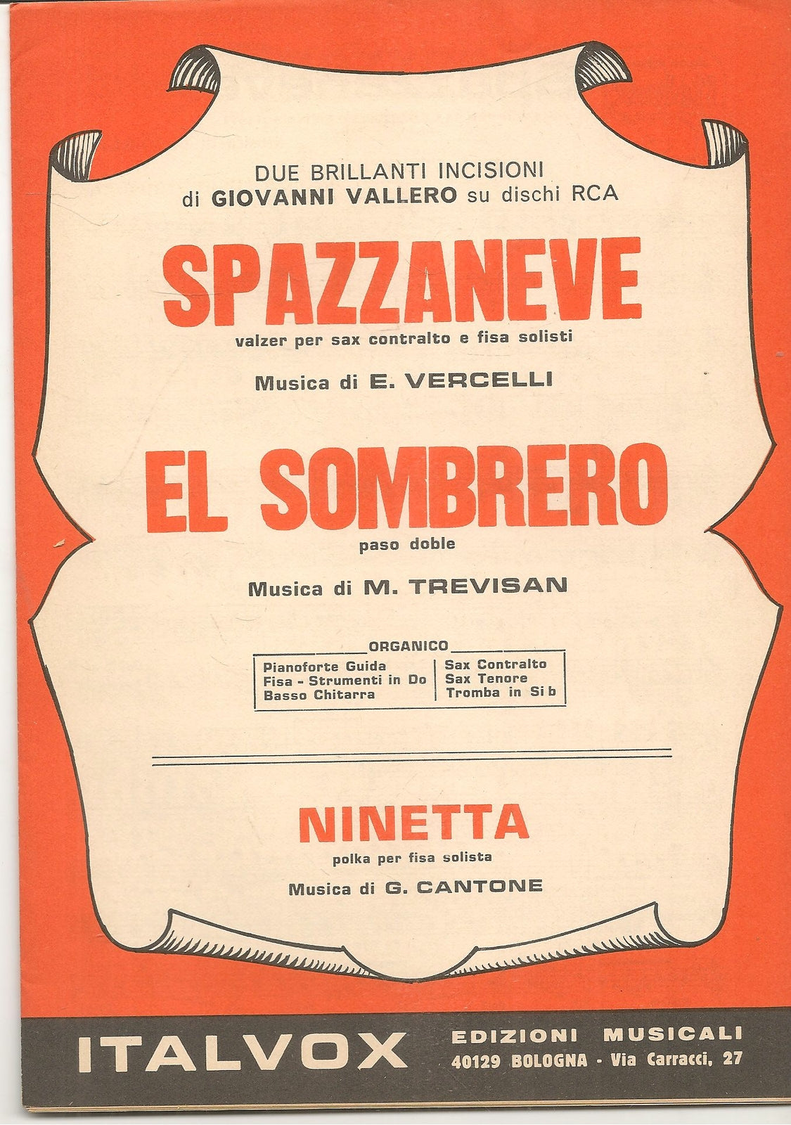 SPAZZANEVE.valzer-EL SOMBRERO.paso doble-NINETTA.polka - SPARTITO-SHEET MUSIC