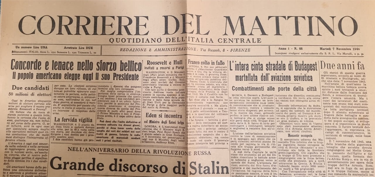 CORRIERE DEL MATTINO 7 NOVEMBRE 1944-BUDAPEST-DISCORSO STALIN-ELEZIONI AMERICANE