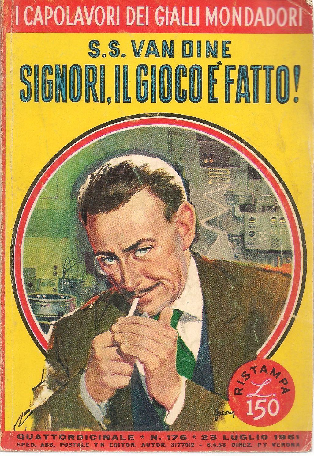 SIGNORI IL GIOCO E' FATTO - S.S. VAN DINE - CAPOLAVORI DEL GIALLO N. 176