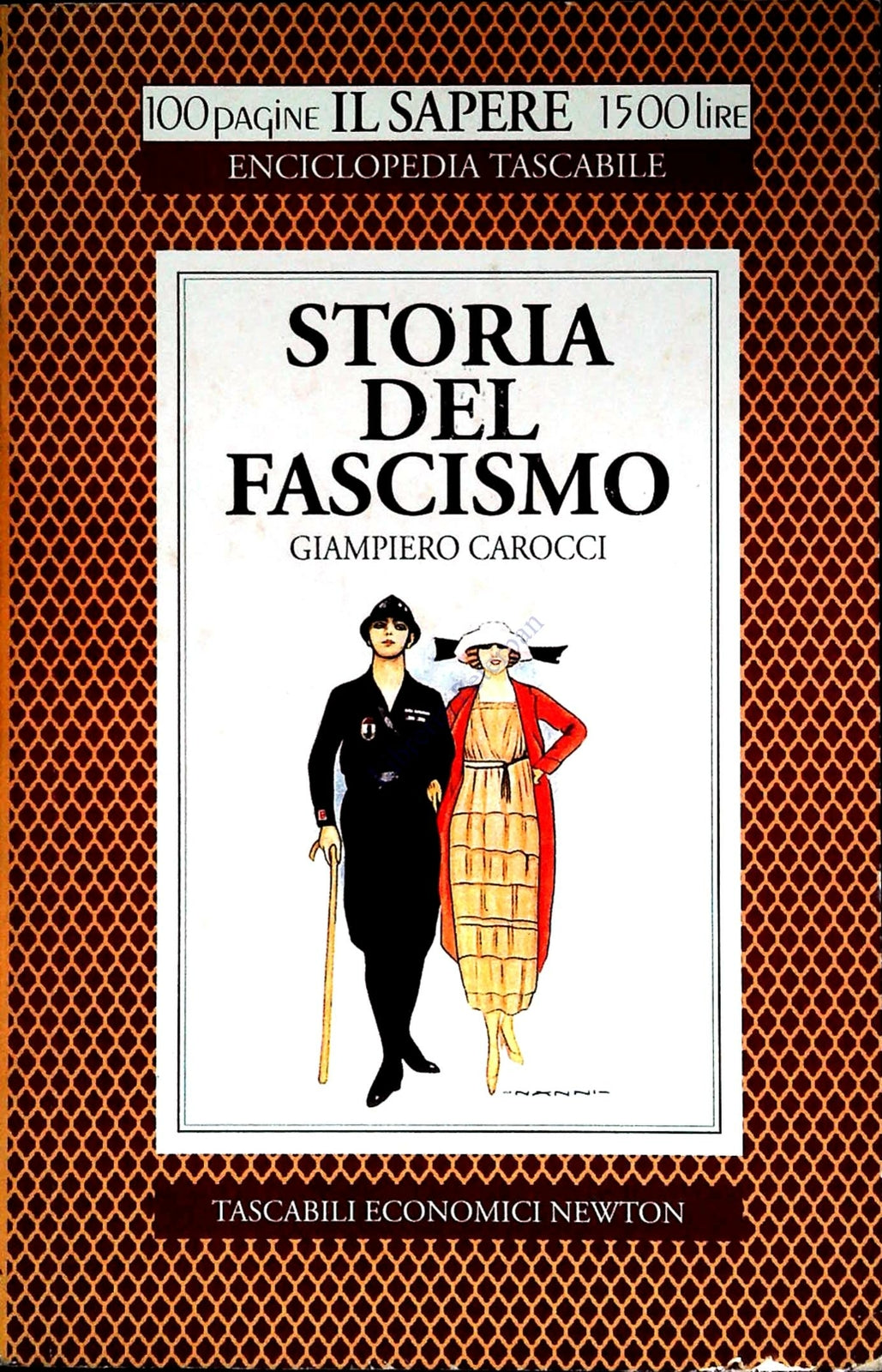 STORIA DEL FASCISMO - GAMPIERO CAROCCI - TASC. EC. NEWTON 1996