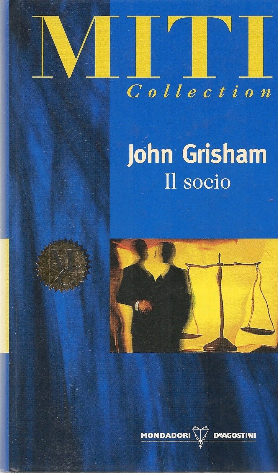 IL SOCIO - JOHN GRISHAM ED. MITI COLLECTION