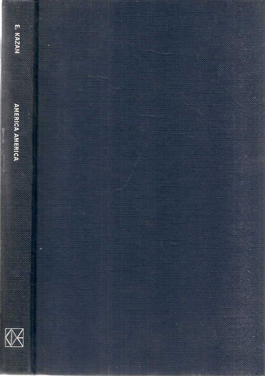 AMERICA AMERICA - ELIA KAZAN - CDE 1973