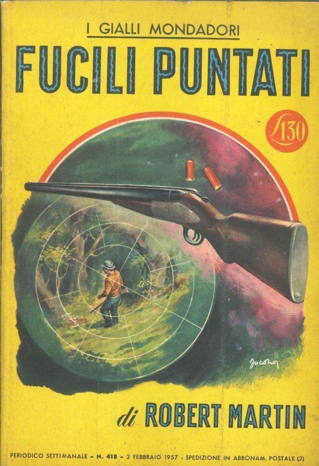 FUCILI PUNTATI - ROBERT MARTIN