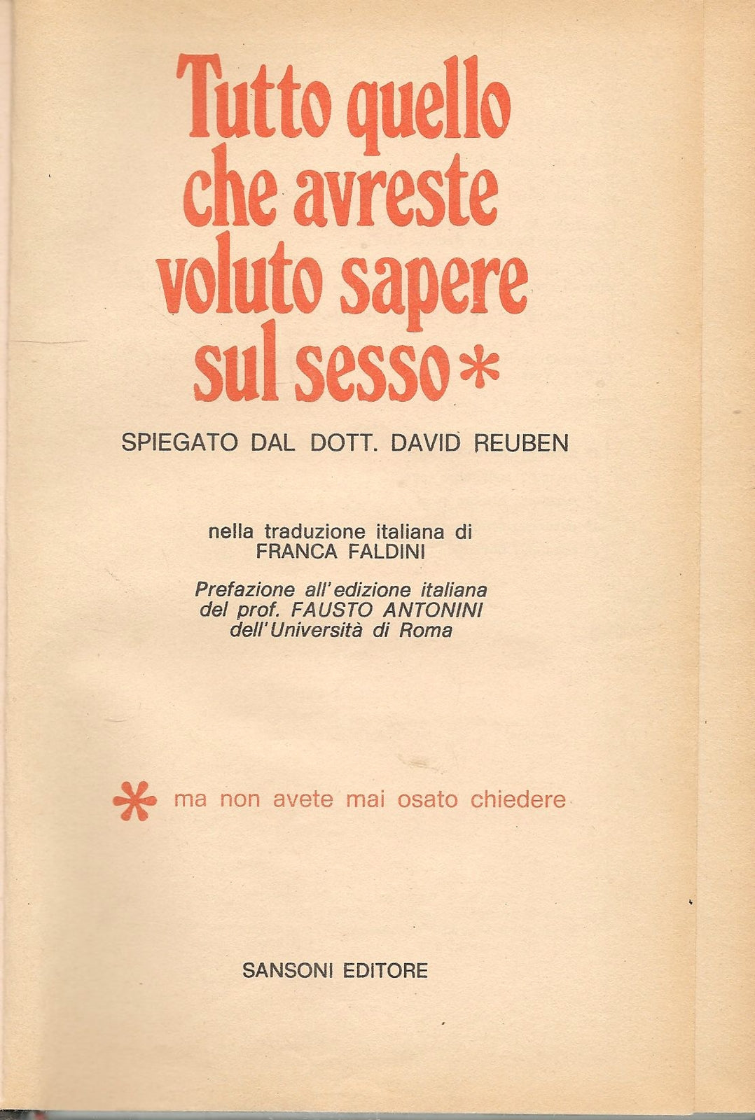 TUTTO QUELLO CHE AVRESTE VOLUTO SAPERE SUL SESSO - DAVID REUBEN