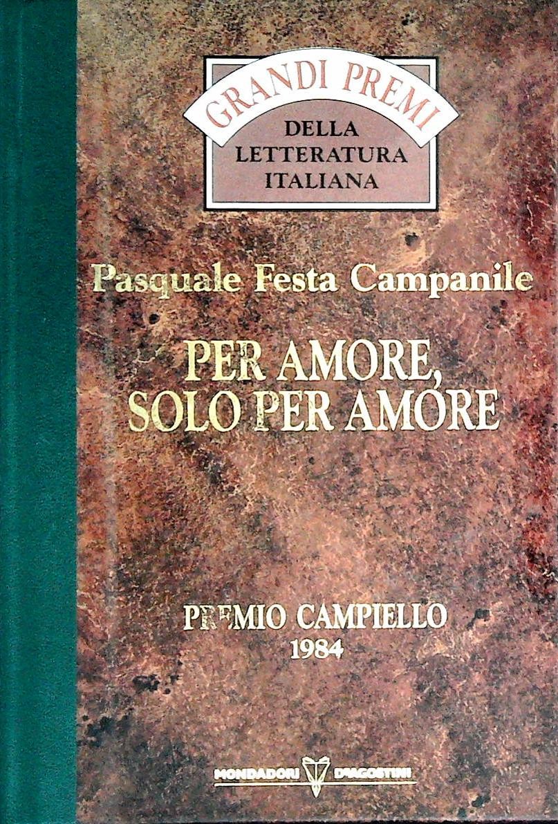 PER AMORE SOLO PER AMORE - PASQUALE FESTA CAMPANILE - 1994 - OUTLET DEL LIBRO