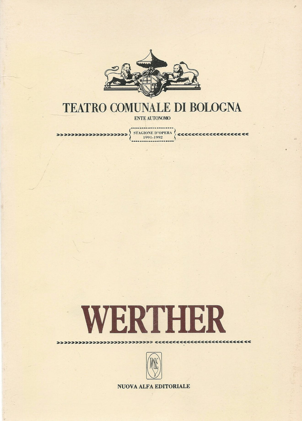 WERTHER - TEATRO COMUNALE BOLOGNA - STAGIONE D'OPERA 1991-92