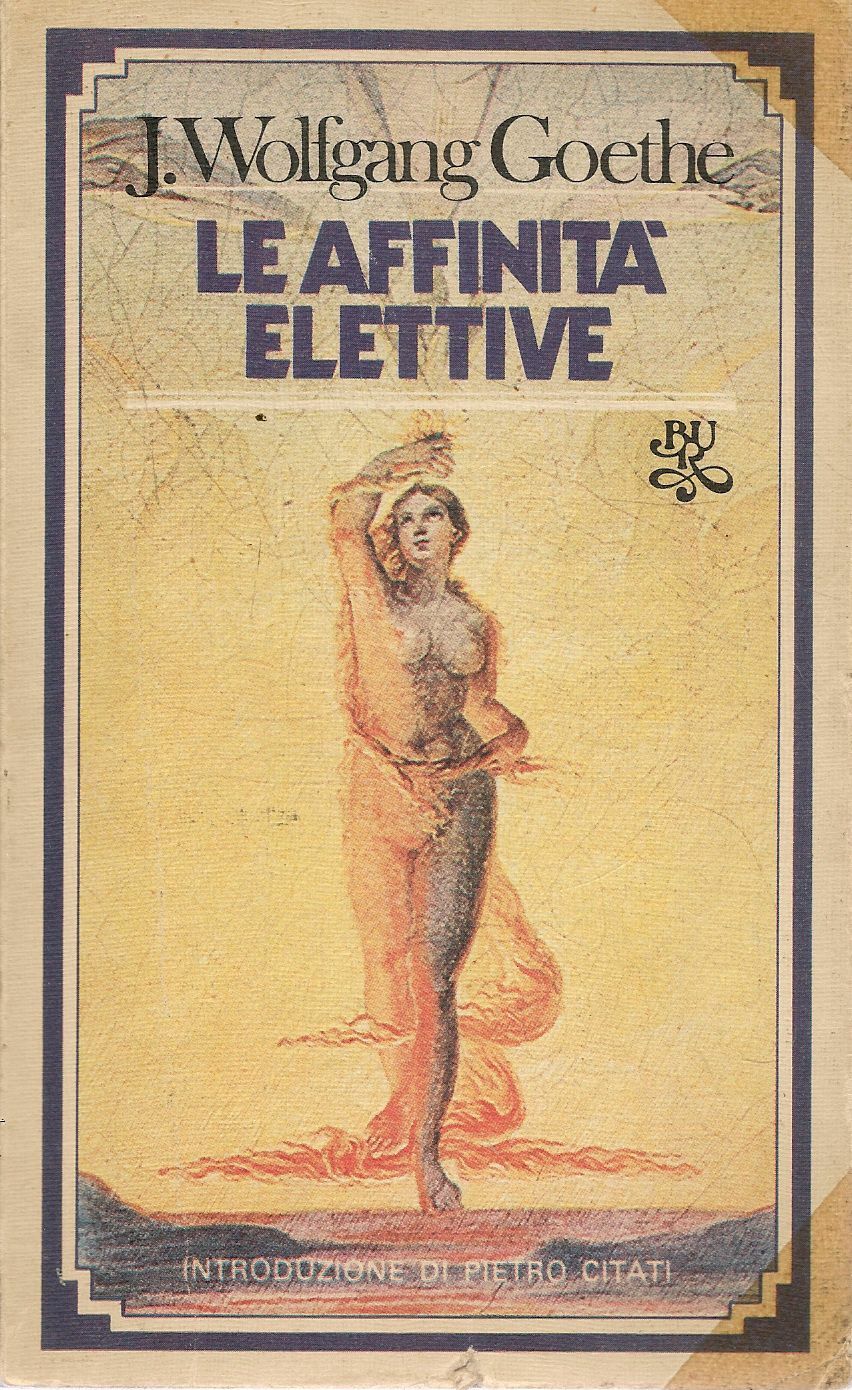 LE AFFINITA' ETI - J. WOANG GOETHE