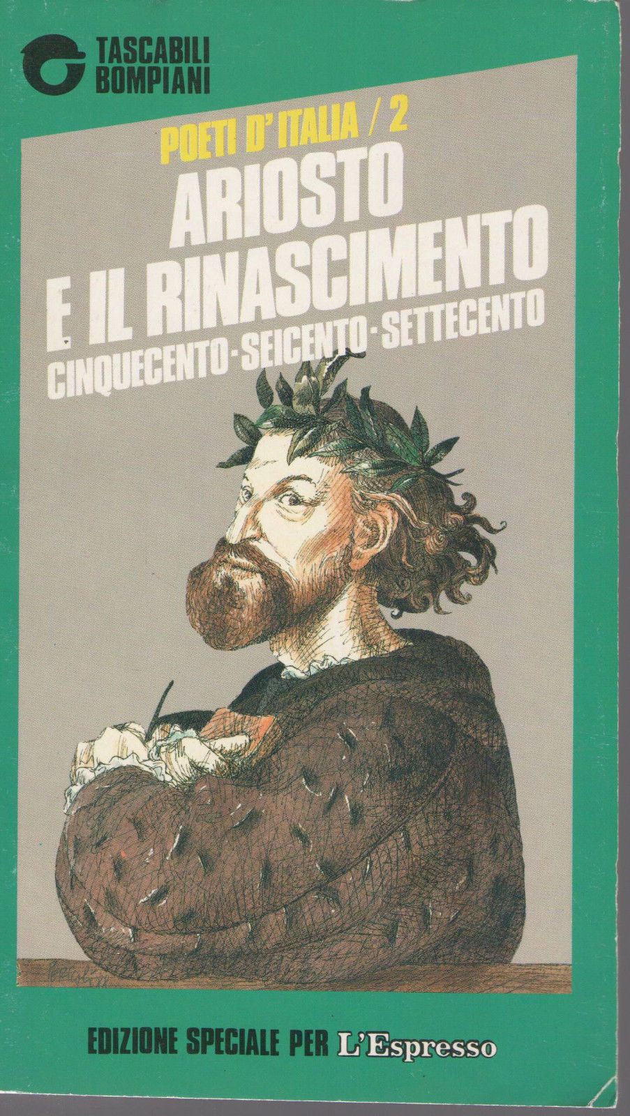 ARIOSTO E IL RINASCIMENTO - POETI D'ITALIA 2