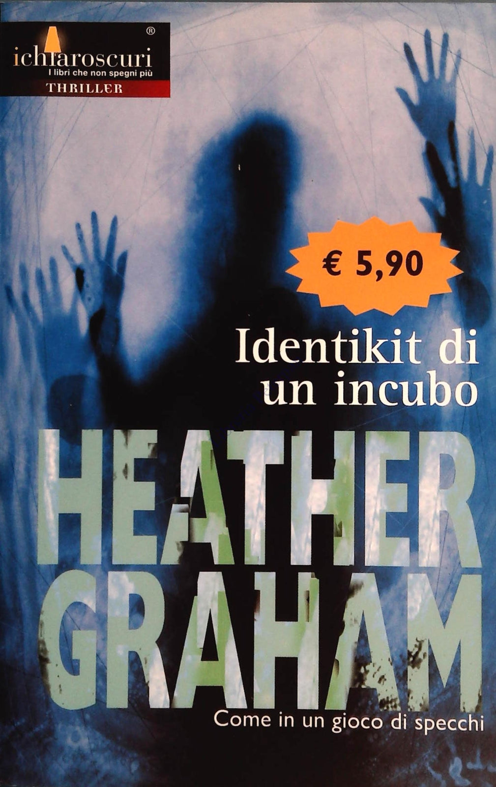 IDENTIKIT DI UN INCUBO - HEATHER GRAHAM - HARLEQUIN MONDADORI 2004