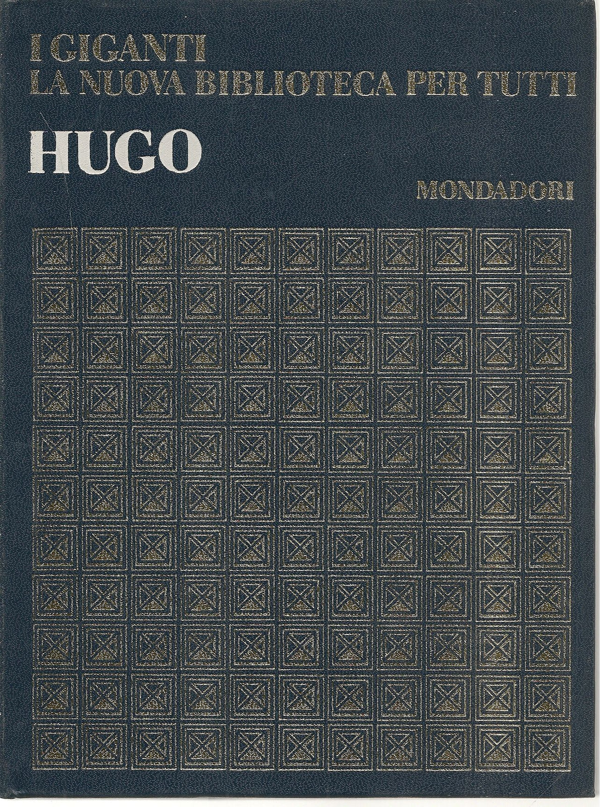 HUGO - I GIGANTI DELLE LETTERATURE STRANIERE