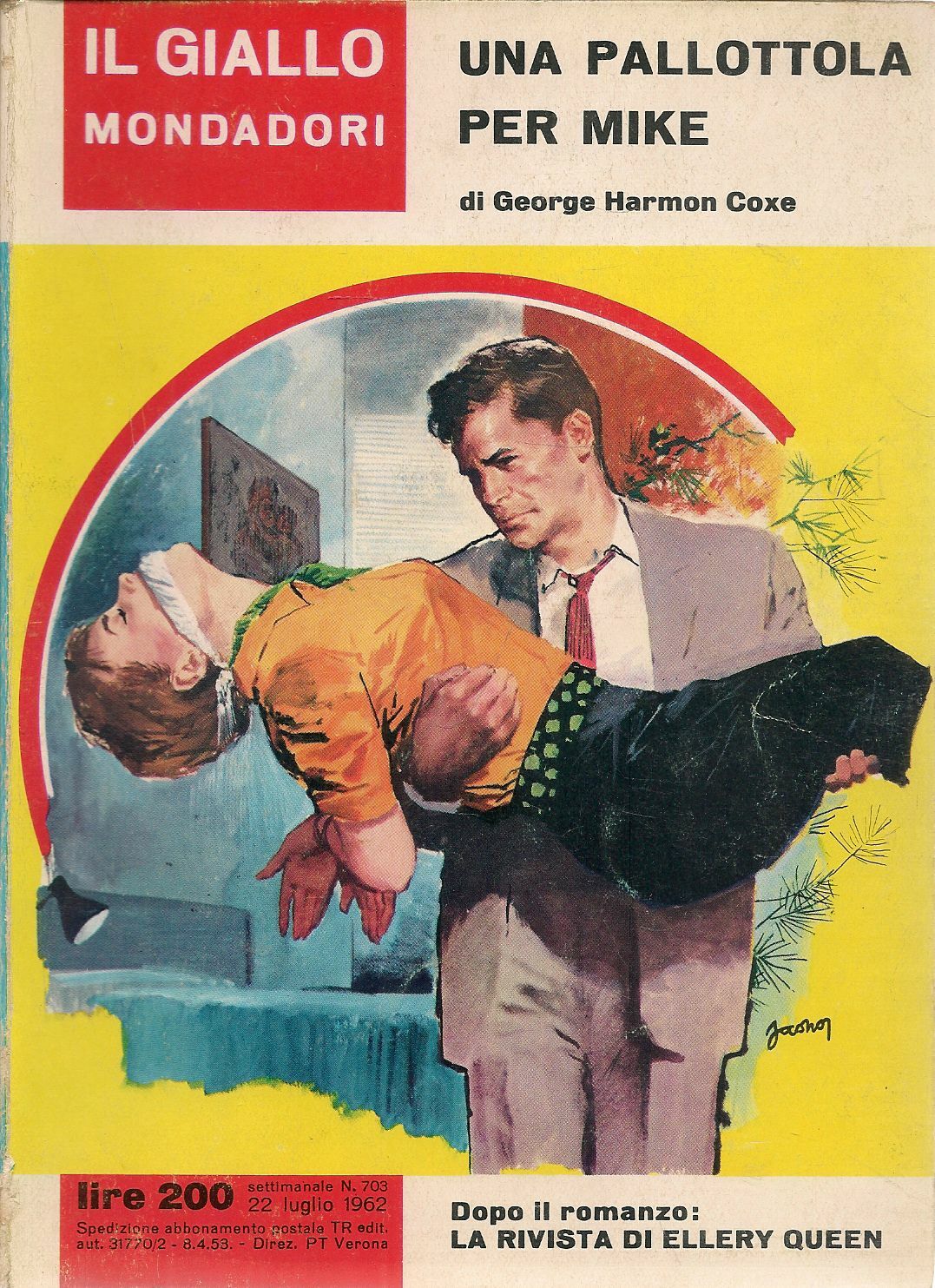 UNA PALLOTTOLA PER MIKE - GEORGE HARMON COXE - IL GIALLO MONDADORI N. 703