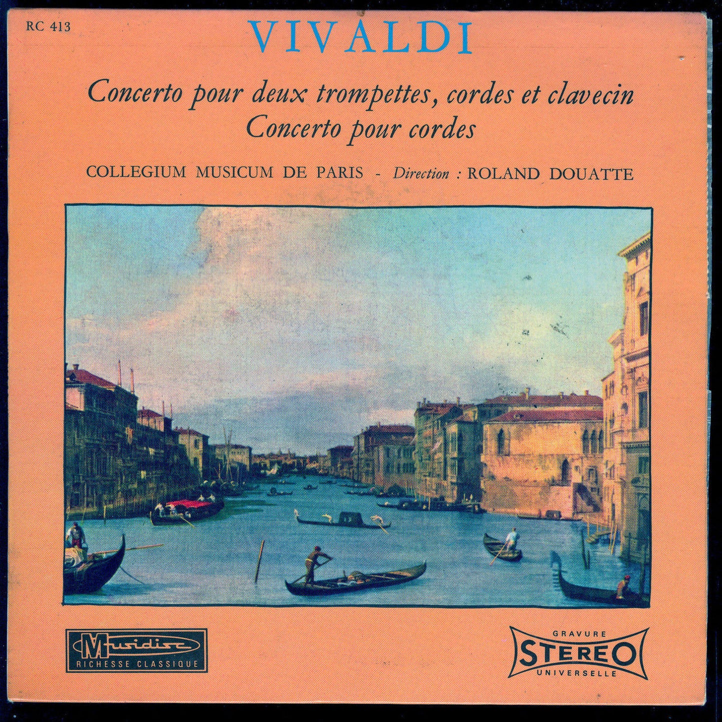 CONCERTO POUR DEUX TROMPETTES CORDES ET CLAVECIN -CONCERTO POUR CORDES # VIVALDI