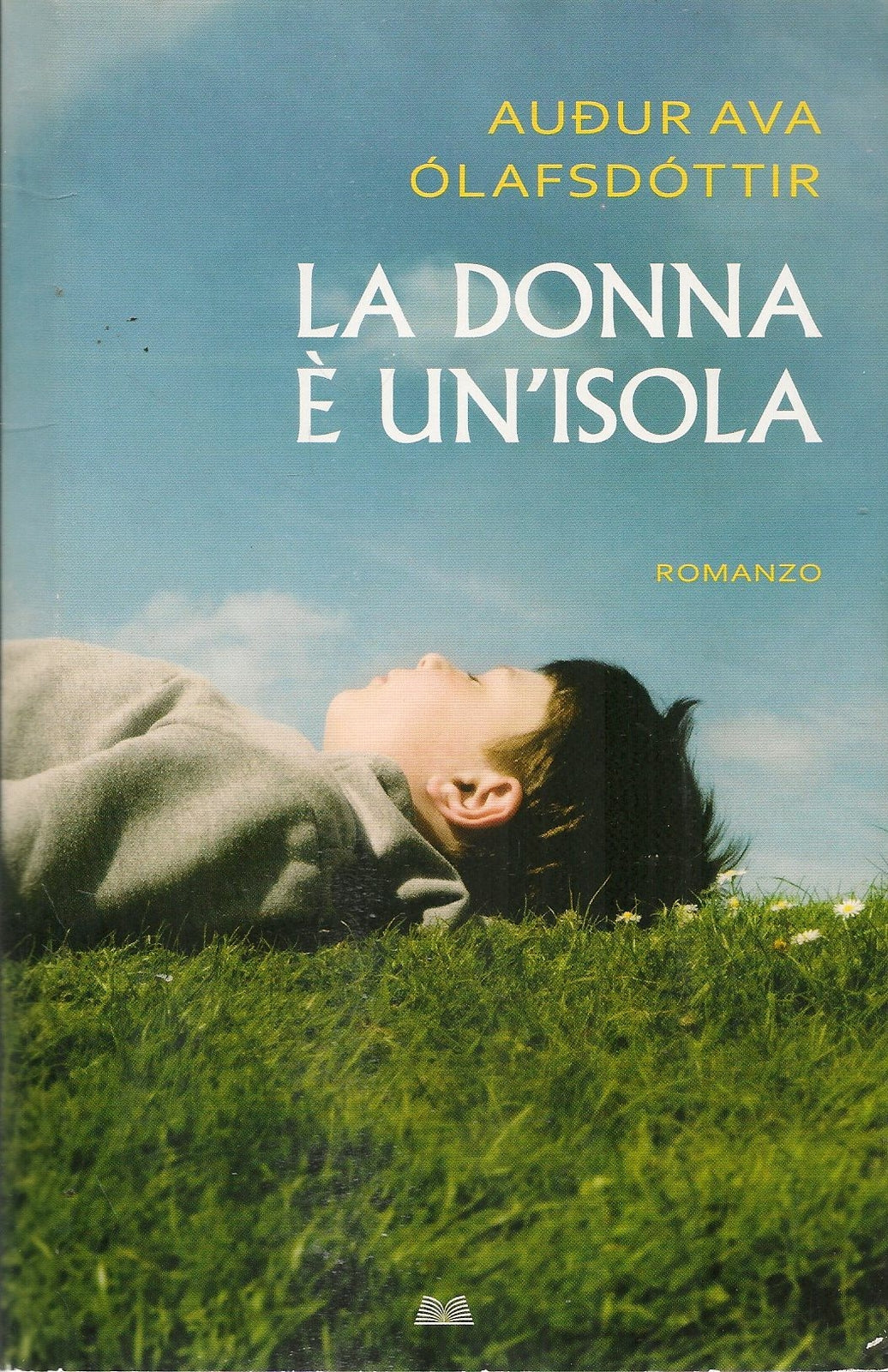 LA DONNA E' UN'ISOLA - AUDUR AVA OLAFSDOTTIR,