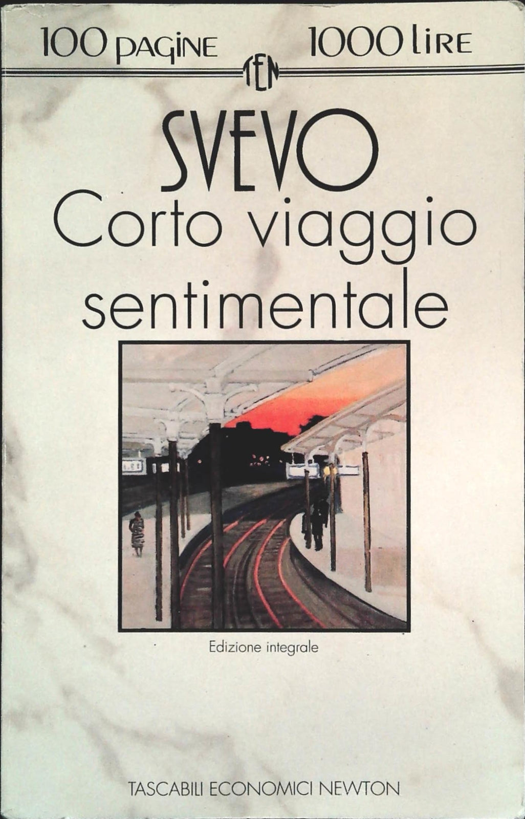 CORTO VIAGGIO SENTIMENTALE - ITALO SVEVO - NEWTON 1991
