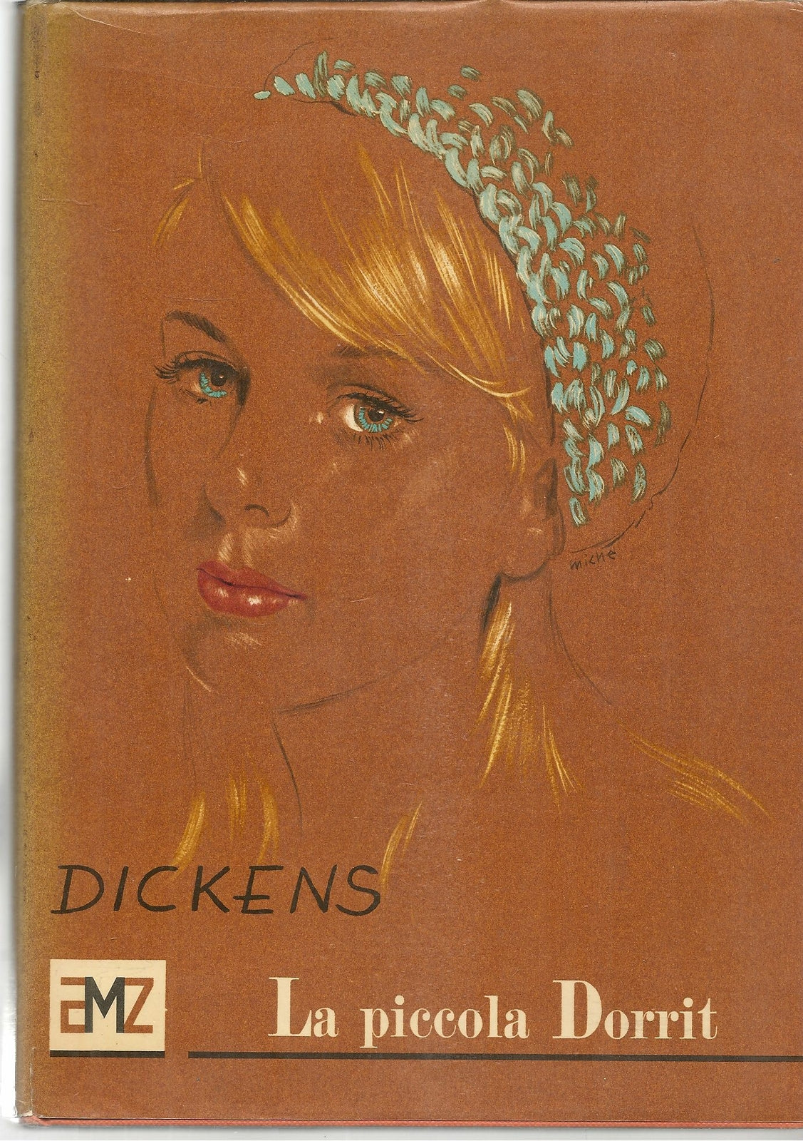 LA PICCOLA DORRIT - CHARLES DICKENS - AMZ 1967