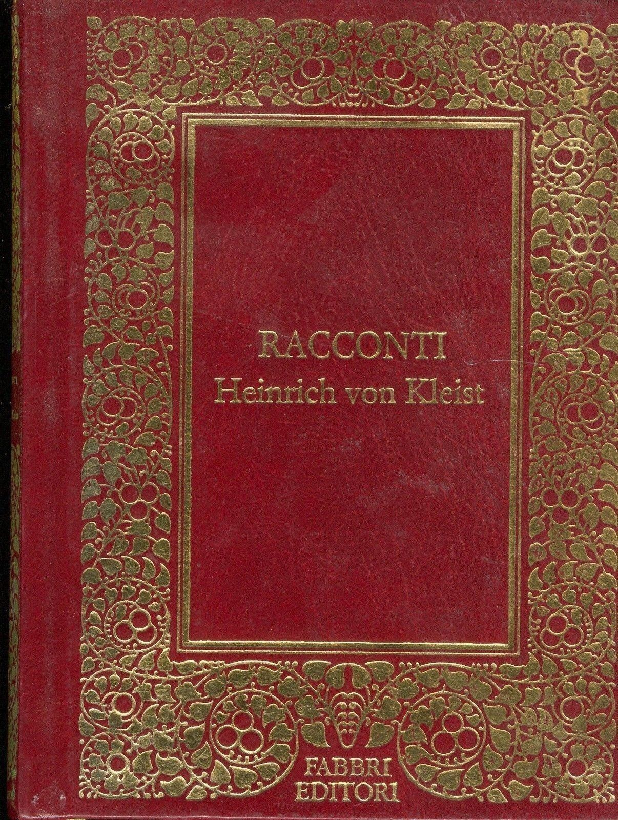 RACCONTI - HEINRICH VON KLEIST
