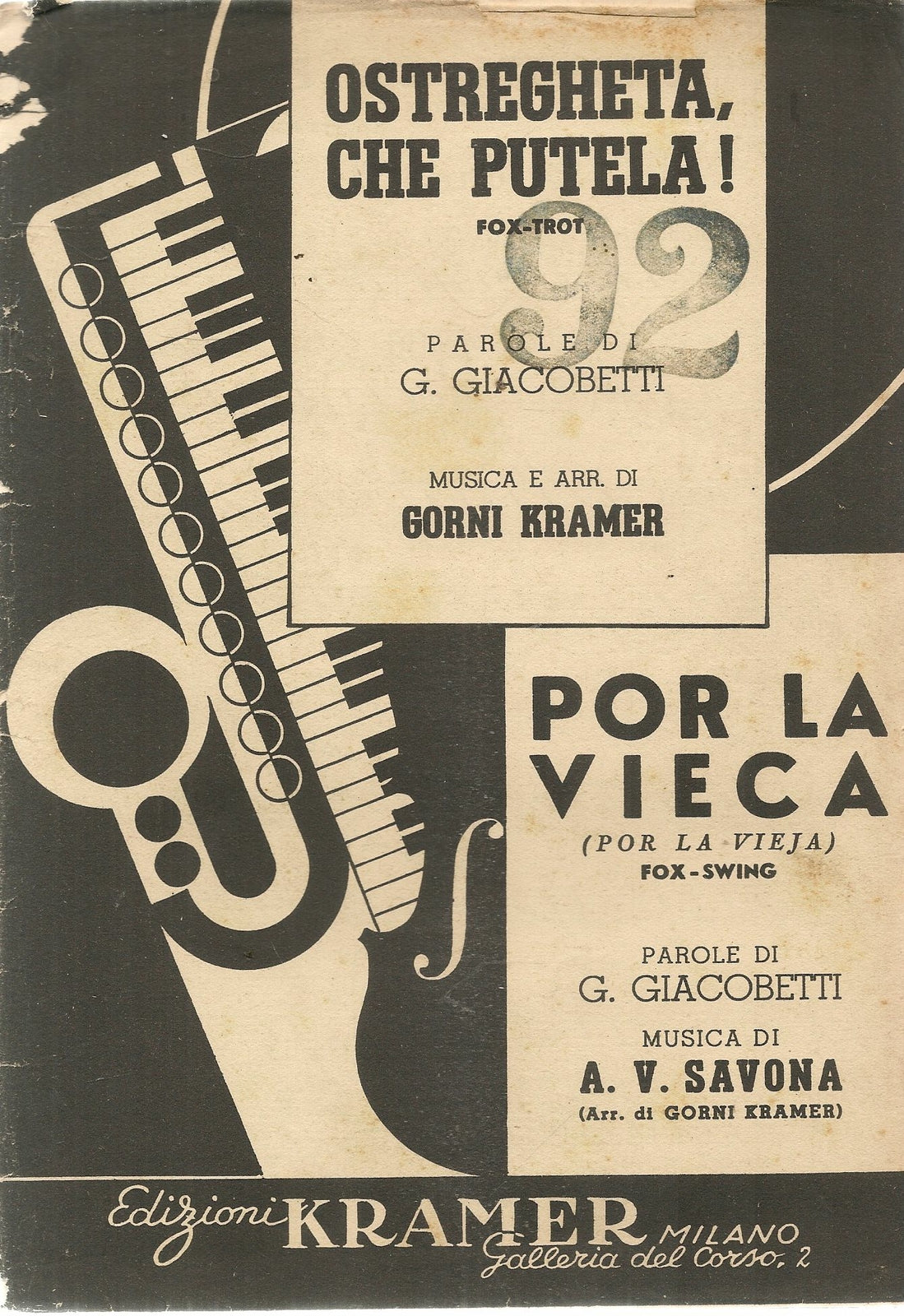OSTREGHETA CHE PUTELA-POR LA VIECA -GIACOBETTI-SAVONA-KRAMER-SPARTITO-SHEETMUSIC