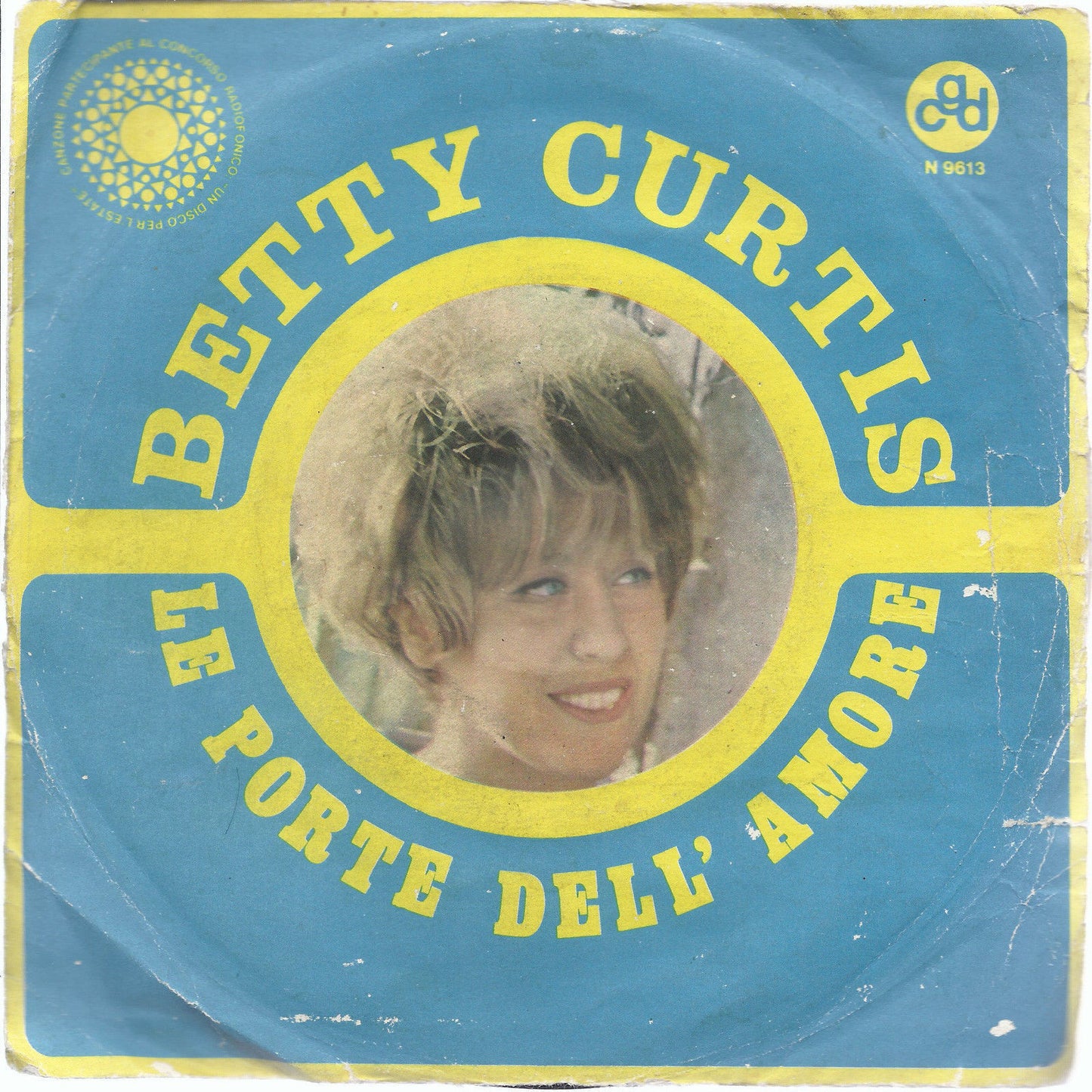 LE PORTE DELL'AMORE - QUESTA SERA VOGLIO VIVERE # BETTY CURTIS