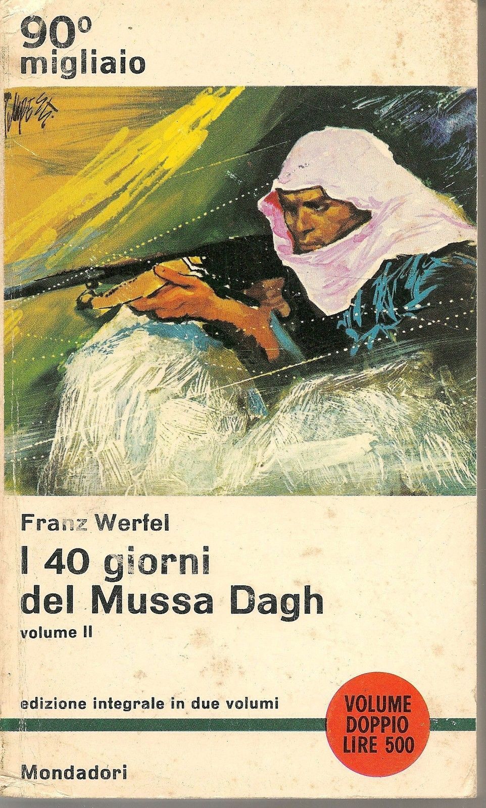 I 40 GIORNI DEL MUSSA DAGH vol. II - FRANZ WERFEL