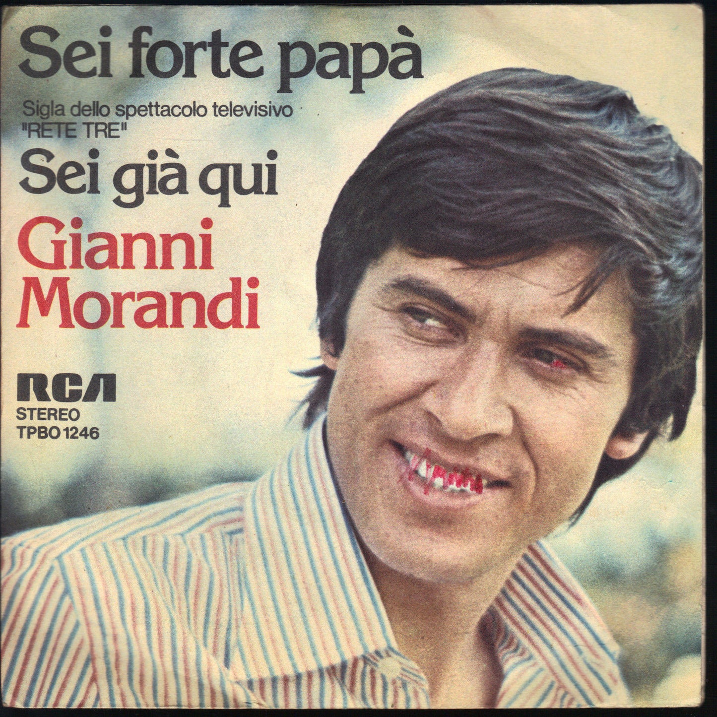SEI FORTE PAPA' - SEI GIA' QUI # GIANNI MORANDI