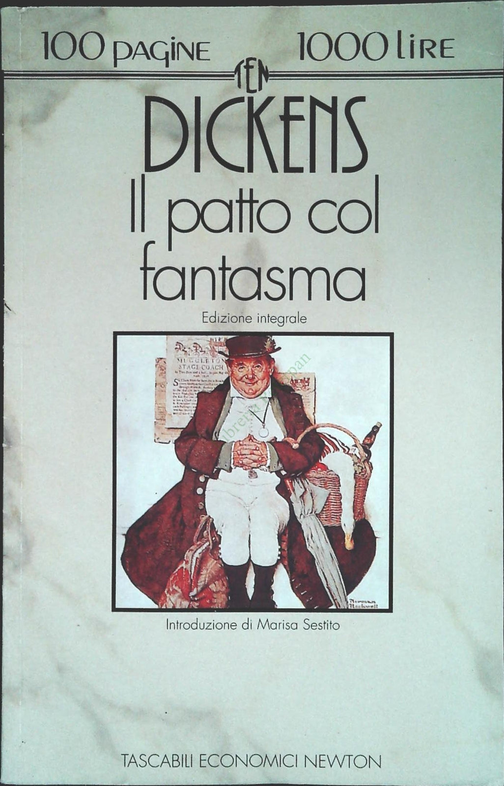 IL PATTO COL FANTASMA - DICKENS - NEWTON 1993 - OUTLET DEL LIBRO