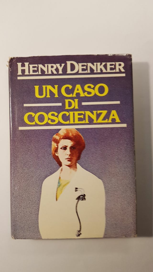 UN CASODI COSCIENZA - HENRY DENKER - CDE 1983