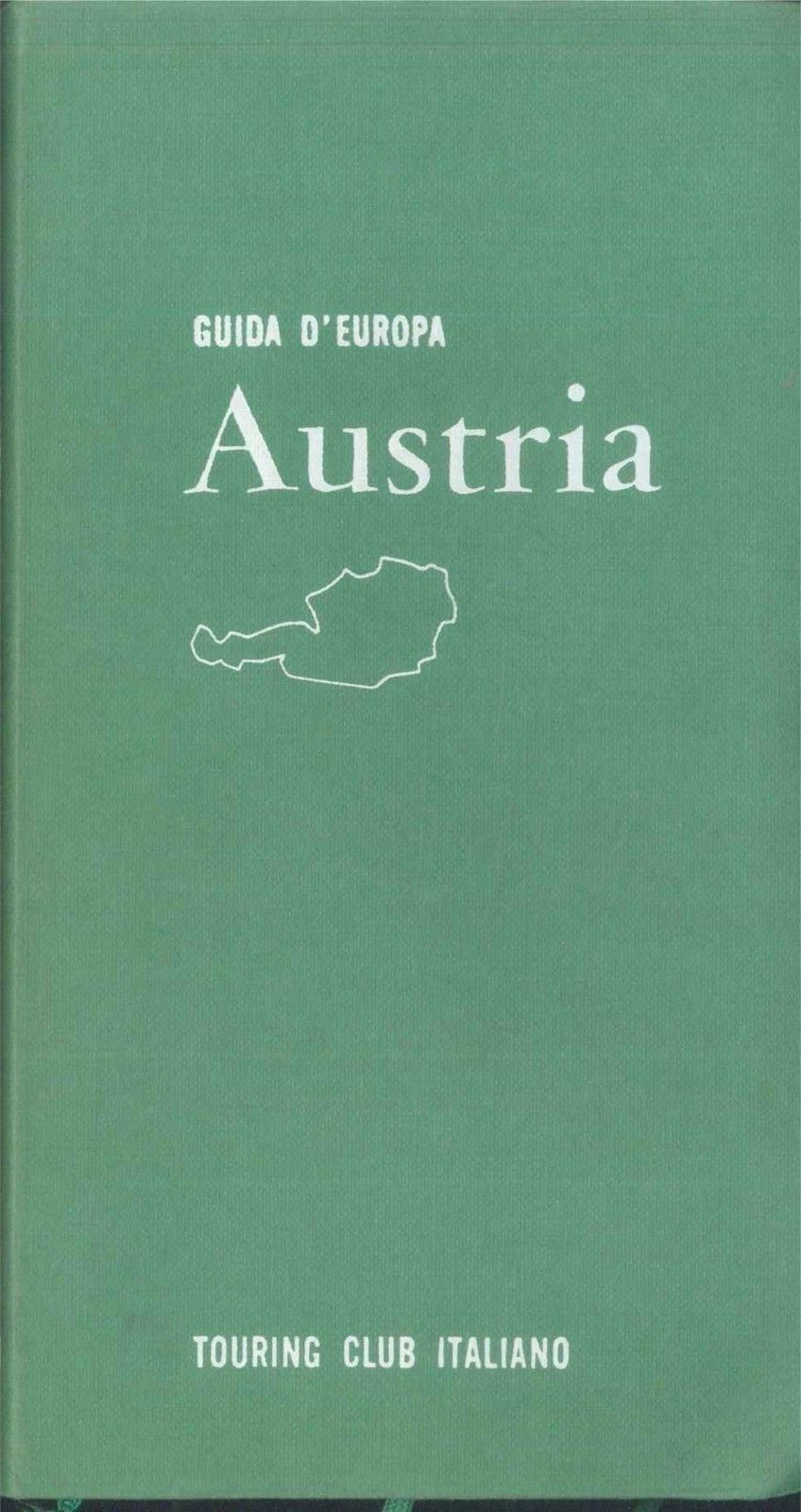 AUSTRIA - GUIDA D'EUROPA TCI - 1964