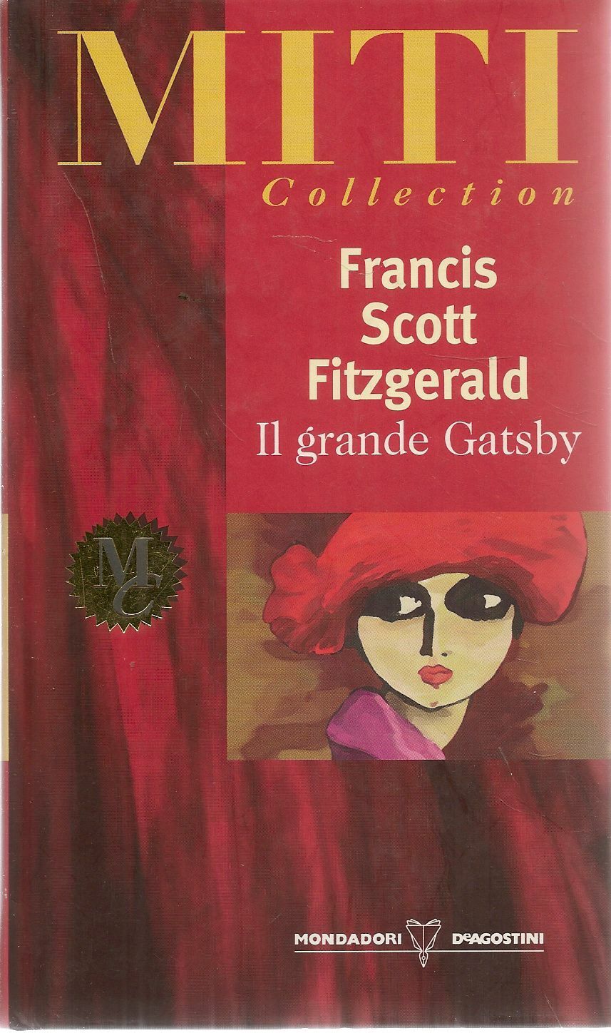 IL GRANDE GATSBY - FRANCIS SCOTT FITZGERLAD