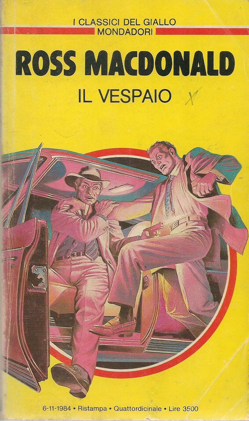IL VESPAIO - ROSS MACDONALD - CLASSICI DEL GIALLO MONDADORI N. 464