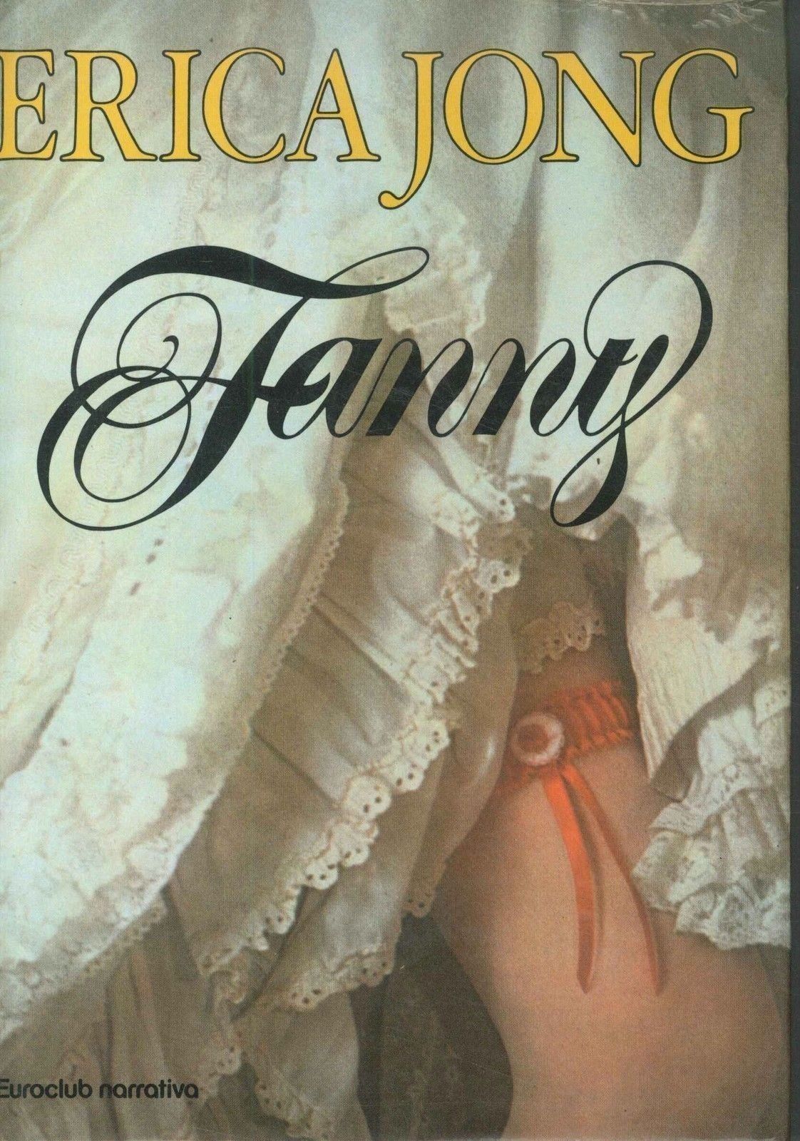 FANNY - ERICA JONG