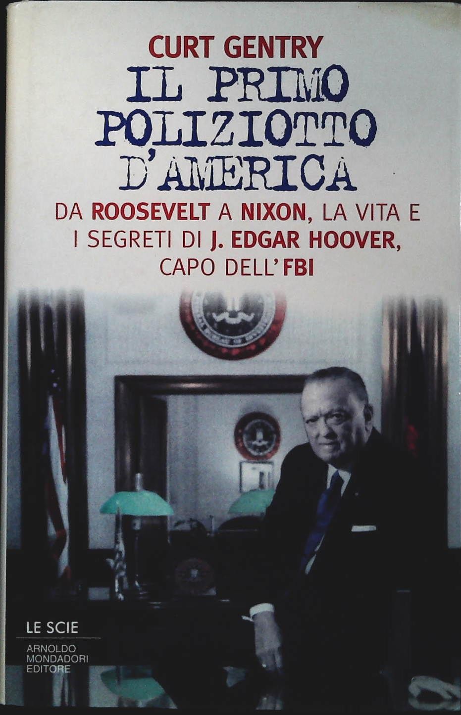 IL PRMO POLIZIOTTO D'AMERICA - CURT GENTRY
