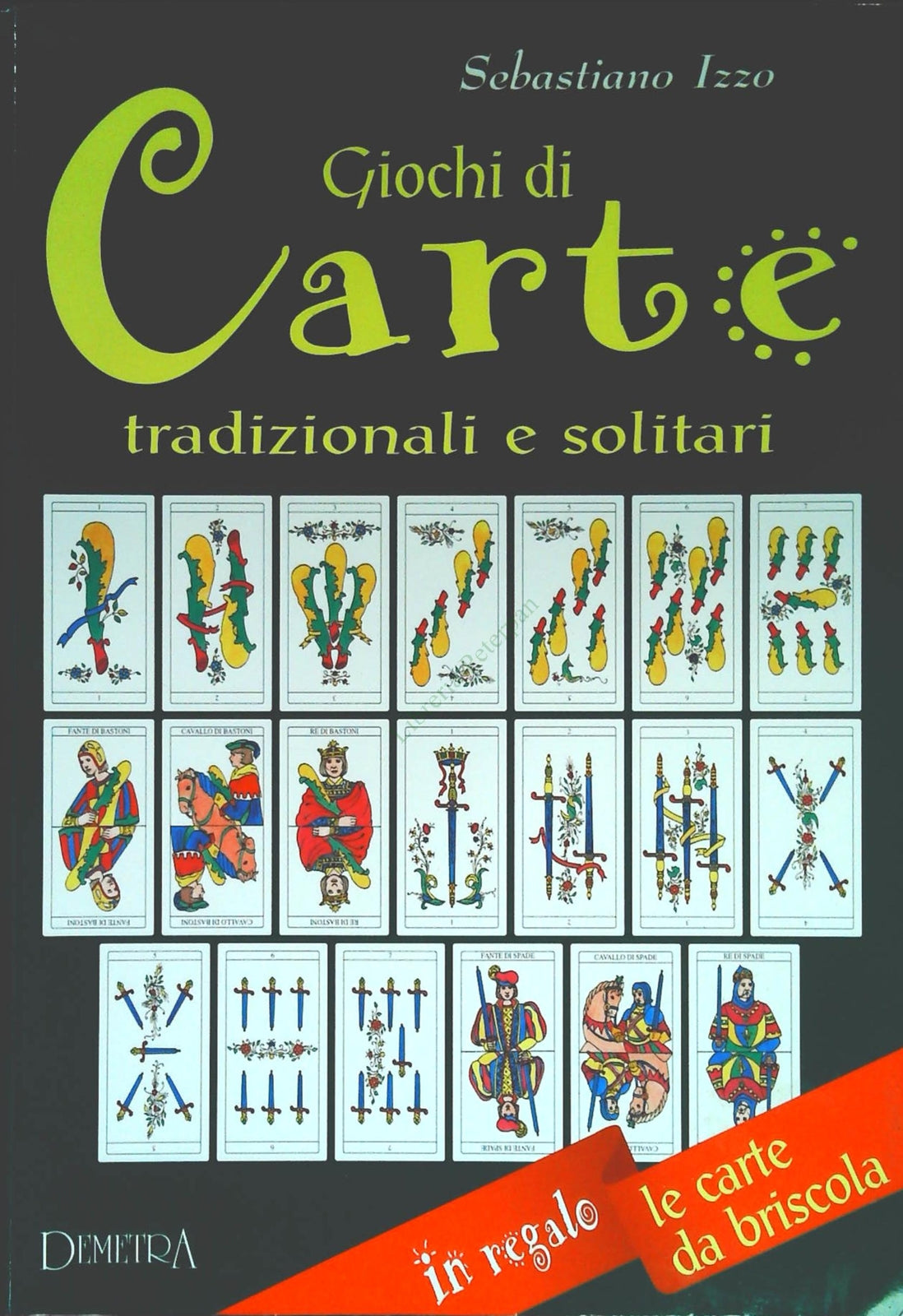 GIOCHI DI CARTE - SEBASTIANO IZZO